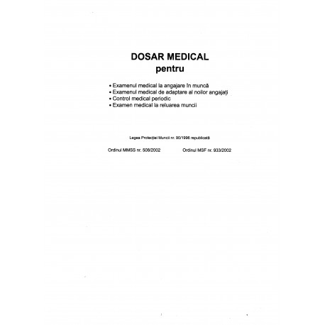 Dosar medical pentru angajare-reluare munca