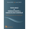 Teste grila de farmacoterapie si farmacologie generala pentru examenul de rezidentiat - Simona Negres, Cornel Chirita