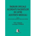 Ingrijiri speciale acordate pacientilor de catre asistentii medicali - Lucretia Titirca