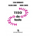 Nursing 1150 de teste - Elena Dorobantu, Valeria Ghidu, Maria Zamfir