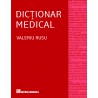 Dicţionar medical, ediţia a IV-a revizuită şi adăugită - Valeriu Rusu